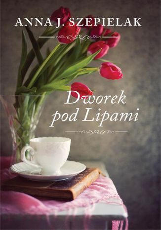 Dworek pod Lipami Anna J. Szepielak - okadka audiobooks CD