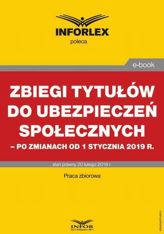 Zbiegi tytułów do ubezpieczeń społecznych po zmianach od 1 stycznia 2019 r