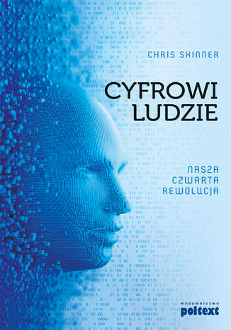 Cyfrowi Ludzie. Nasza czwarta rewolucja Chris Skinner - okadka audiobooks CD
