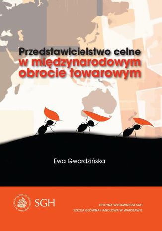 Przedstawicielstwo celne w midzynarodowym obrocie towarowym Ewa Gwardziska - okadka ebooka