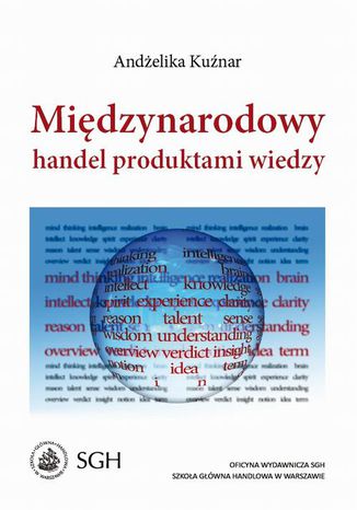 Midzynarodowy handel produktami wiedzy Andelika Kunar - okadka ebooka