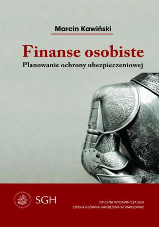 Finanse osobiste. Planowanie ochrony ubezpieczeniowej Marcin Kawiski - okadka ebooka