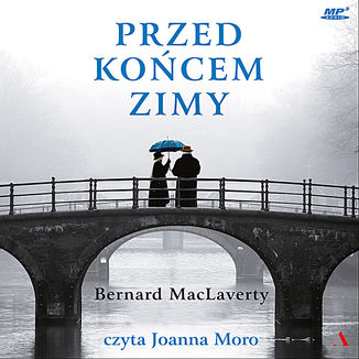 Przed kocem zimy Bernard MacLaverty - okadka audiobooks CD