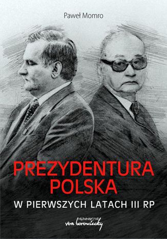 Prezydentura polska w pierwszych latach III RP Paweł Momro - okładka audiobooks CD