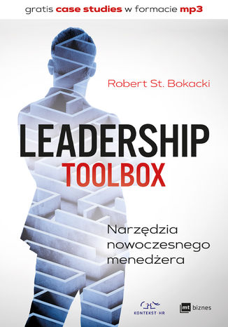 Leadership ToolBox. Narzdzia nowoczesnego menedera Robert St. Bokacki - okadka ebooka