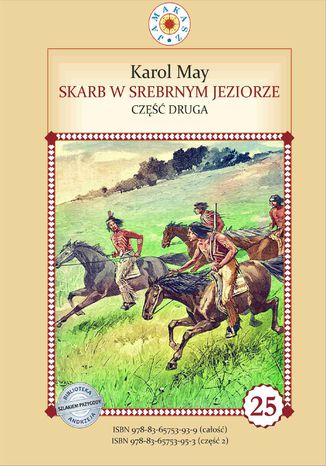 Skarb w Srebrnym Jeziorze. Część 2