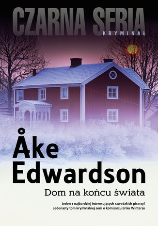 Erik Winter (#11). Dom na kocu wiata ke Edwardson - okadka ebooka