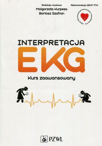 Interpretacja EKG. Kurs zaawansowany