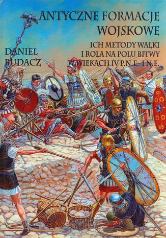 Antyczne formacje wojskowe Daniel Budacz - okadka audiobooks CD