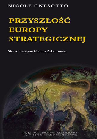 Przyszo Europy strategicznej Nicole Gnesotto - okadka ebooka