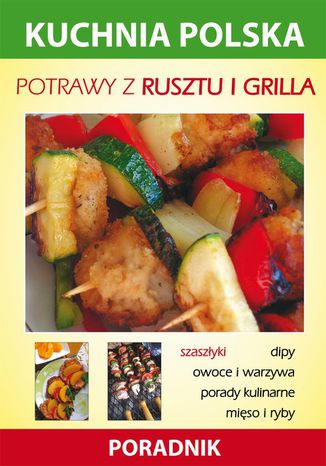 Potrawy z rusztu i grilla Anna Smaza - okadka audiobooka MP3
