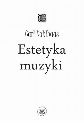 Estetyka muzyki Carl Dahlhaus - okadka ebooka