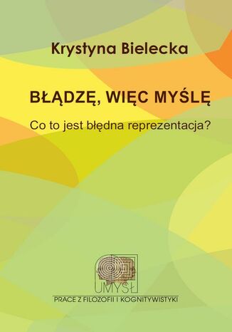 Błądzę, więc myślę