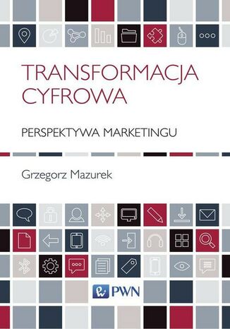 Okładka książki/ebooka Transformacja cyfrowa - perspektywa marketingu