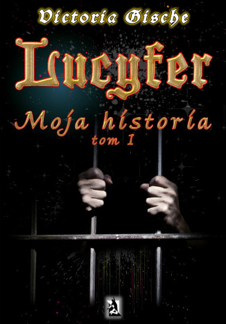 Okładka książki/ebooka Lucyfer. Moja historia