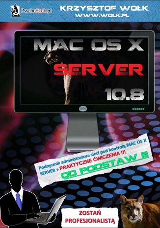 Mac OS X Server 10.8 Krzysztof Wołk - okładka książki
