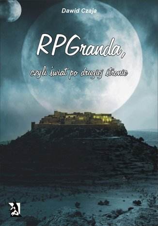 RPGranda, czyli świat po drugiej stronie Dawid Czaja - okładka audiobooka MP3