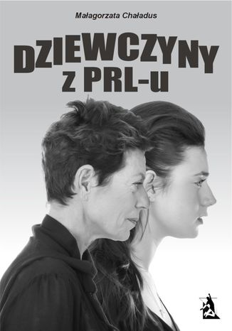 Okładka: Dziewczyny z PRL-u