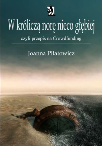 Okładka: W króliczą norę nieco głębiej