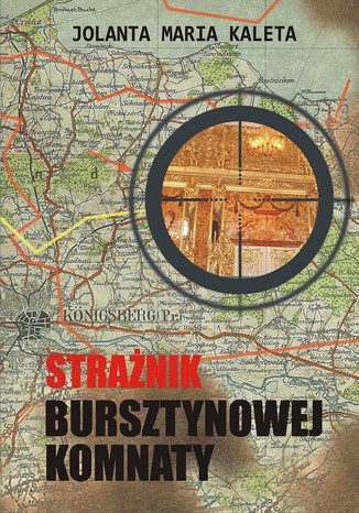 Strażnik Bursztynowej Komnaty
