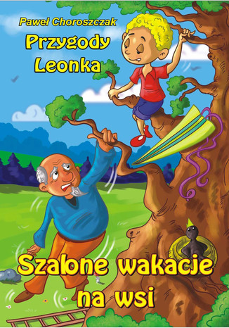 Szalone wakacje na wsi