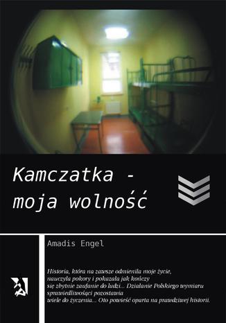 Okładka książki Kamczatka - moja wolność
