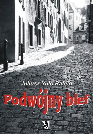 Podwójny blef Juliusz Rafeld - okładka audiobooks CD