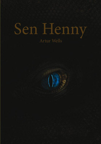 Sen Henny Artur Wells - okładka ebooka