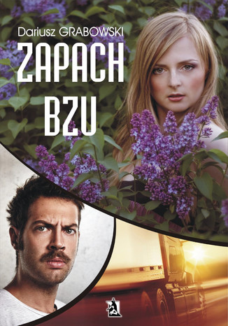 Zapach bzu Dariusz Grabowski - okładka ebooka