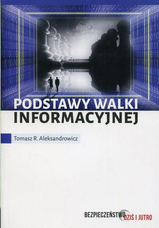 Podstawy walki informacyjnej Tomasz R. Aleksandrowicz - okadka audiobooka MP3