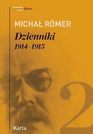 Dzienniki. 19141915. Tom 2 Micha Romer - okadka audiobooka MP3