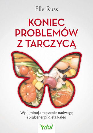 Okładka: Koniec problemów z tarczycą