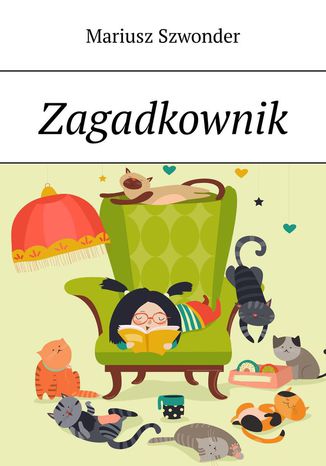 Zagadkownik Mariusz Szwonder - okadka ebooka