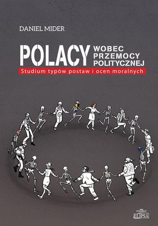 Polacy wobec przemocy politycznej Daniel Mider - okadka audiobooka MP3
