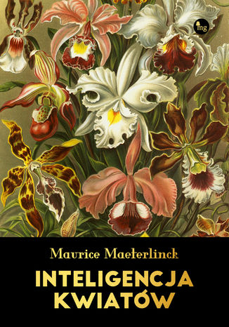 Inteligencja kwiatw Maurice Maeterlinck - okadka ebooka
