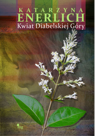 Kwiat Diabelskiej Góry Katarzyna Enerlich - okładka audiobooka MP3