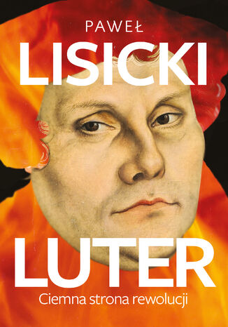 Luter. Ciemna strona rewolucji Pawe Lisicki - okadka ebooka