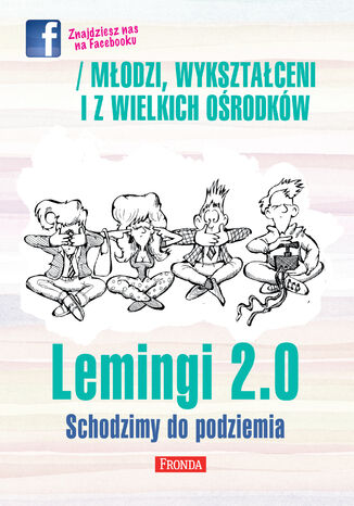 Lemingi 2.0. Schodzimy do podziemia Jerzy A. Krakowski - okładka audiobooka MP3