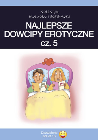 Okładka:Najlepsze dowcipy erotyczne. cz.5 
