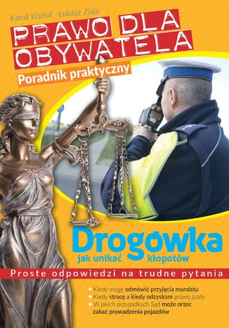 Prawo dla obywatela. Drogwka: jak unika kopotw ukasz Ziaja, Krzysztof Kozio - okadka audiobooks CD