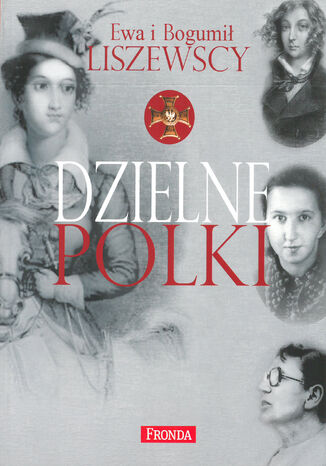 Dzielne Polki Ewa Liszewska, Bogumił Liszewski - okładka audiobooks CD