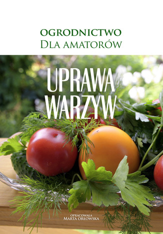Uprawa warzyw O-press - okadka ebooka