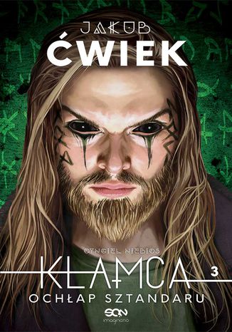 Kłamca 3. Ochłap sztandaru