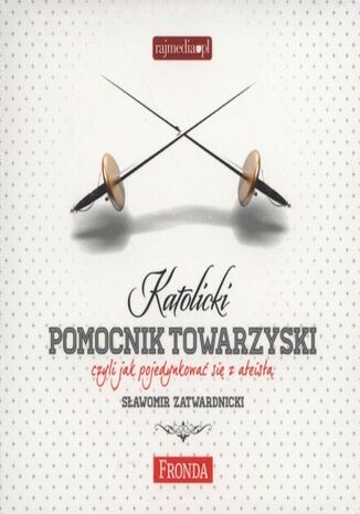 Katolicki pomocnik towarzyski Sawomir Zatwardnicki - okadka audiobooks CD