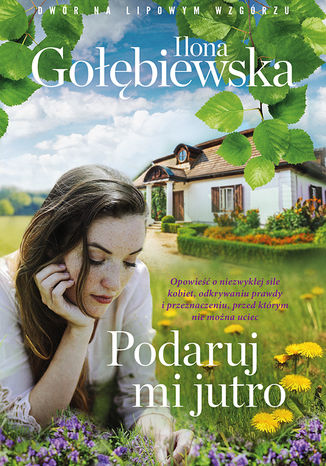 Podaruj mi jutro Ilona Gołębiewska - okładka ebooka