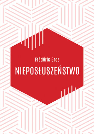 Nieposuszestwo Frdric Gros - okadka audiobooks CD