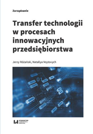 Transfer technologii w procesach innowacyjnych przedsiębiorstwa Jerzy Różański, Nataliya Voytovych - okładka audiobooka MP3