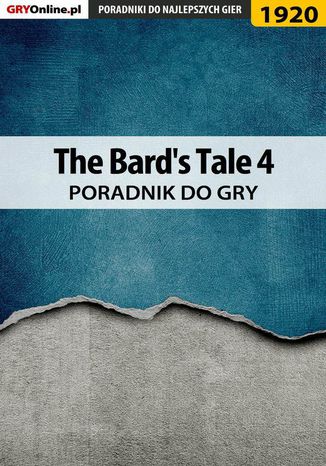 The Bard's Tale 4 - poradnik do gry Agnieszka 