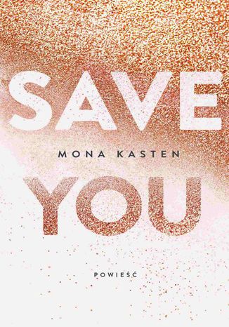 Save you Mona Kasten - okadka audiobooks CD