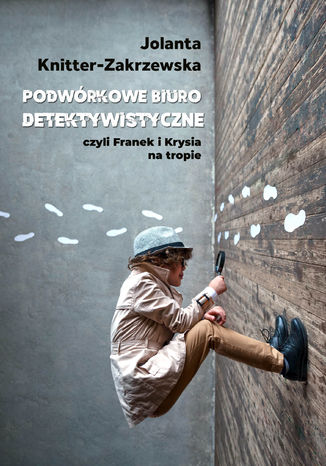 Podwrkowe Biuro Detektywistyczne Jolanta Knitter-Zakrzewska - okadka audiobooks CD